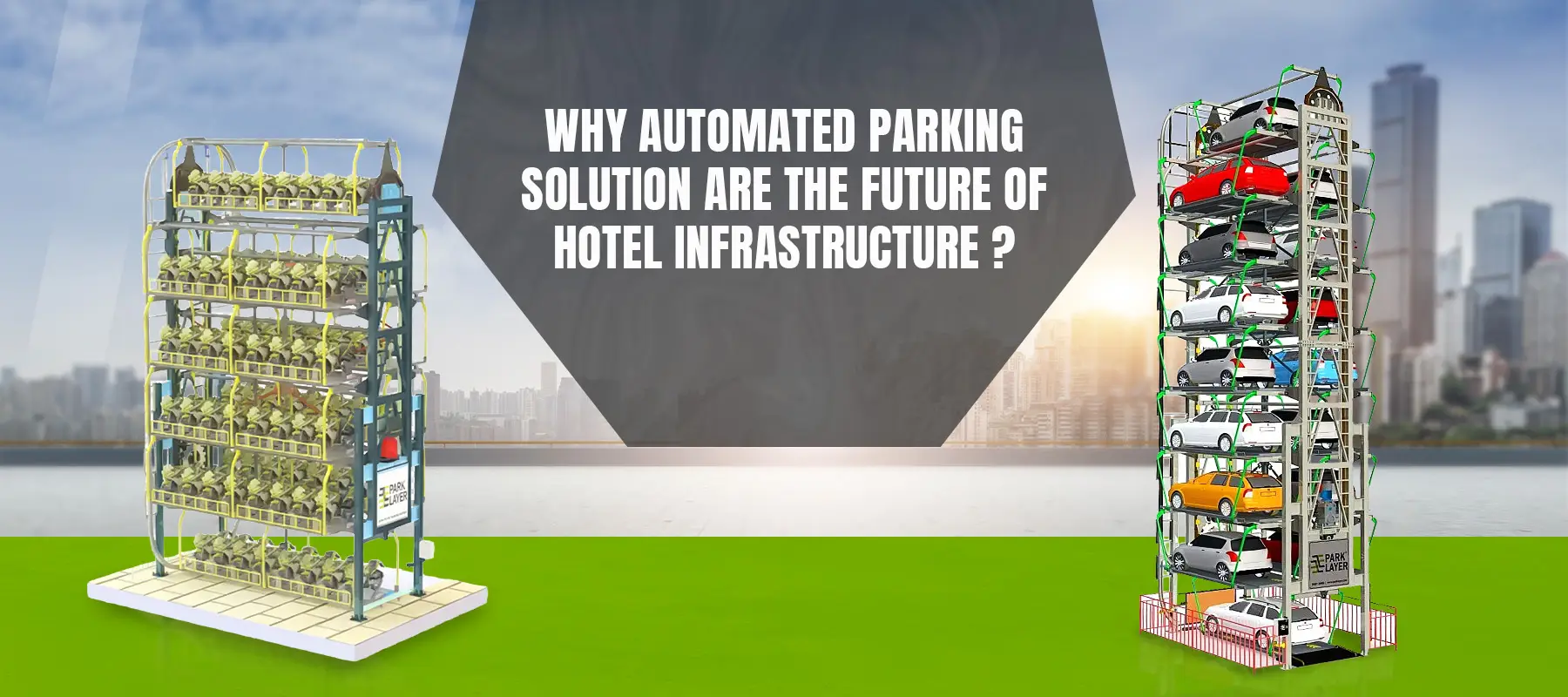 Why Automated Parking Solutions Are The Future of Hotel Infrastructure
